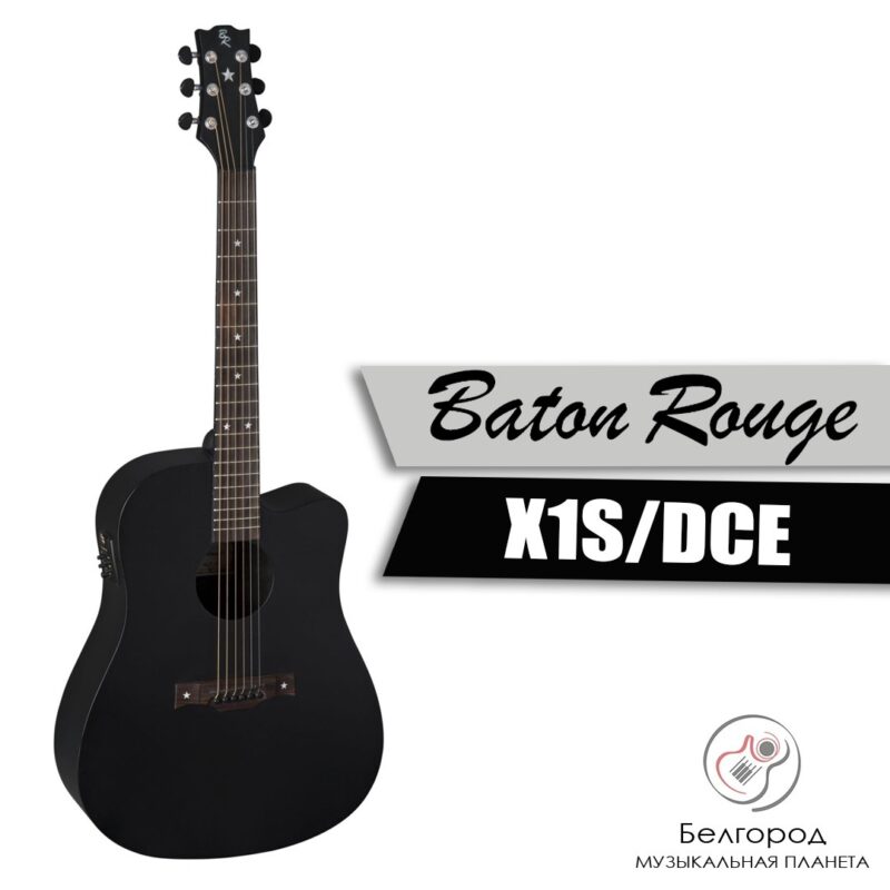 BATON ROUGE X1S/DCE dark hole - электроакустическая гитара